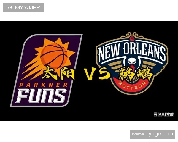 鹈鹕与太阳激战11月22日球迷期待精彩对决与精彩瞬间